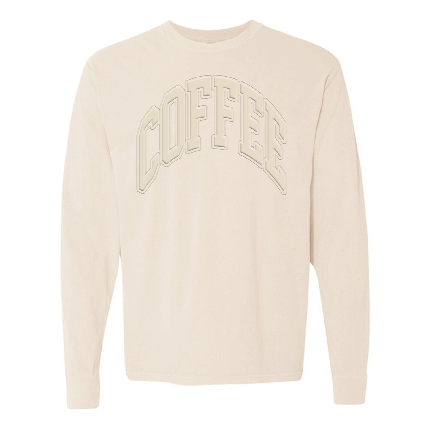 'Coffee' PUFF Long Sleeve T-Shirt