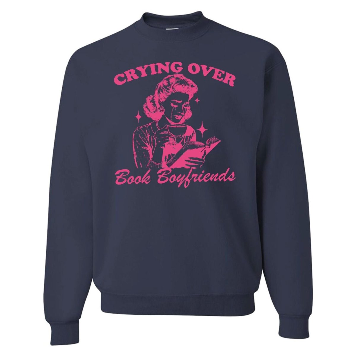 'Crying Over Book Boyfriends' Crewneck Sweatshirt