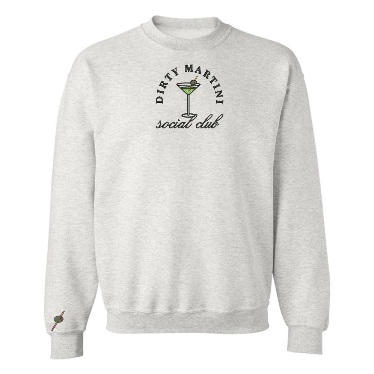 'Dirty Martini Social Club' Crewneck Sweatshirt