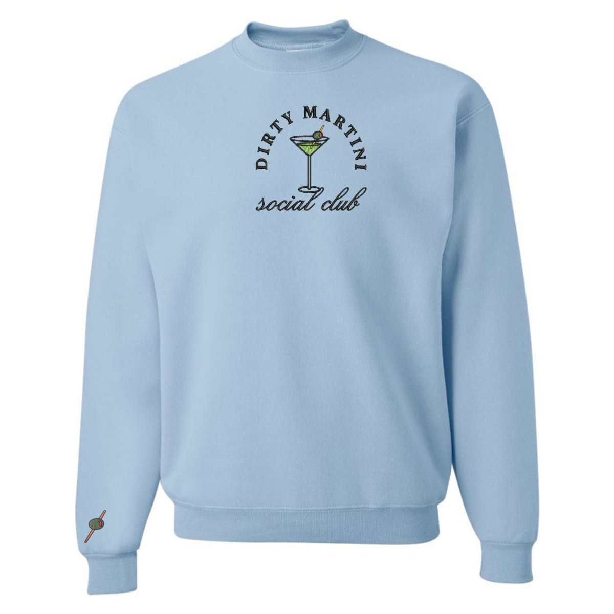 'Dirty Martini Social Club' Crewneck Sweatshirt