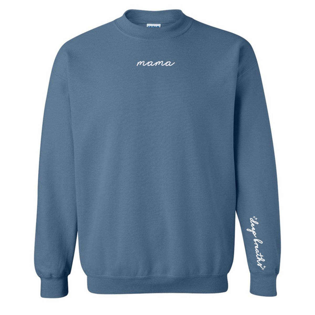 Mama 'Deep Breaths Reminder' Crewneck Sweatshirt