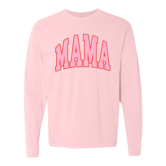 'Pink Mama' Long Sleeve T-Shirt