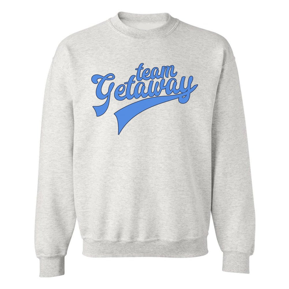 'Team Getaway' Crewneck Sweatshirt